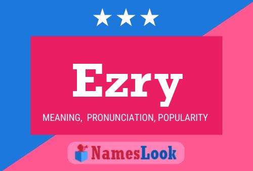 Póster del nombre Ezry