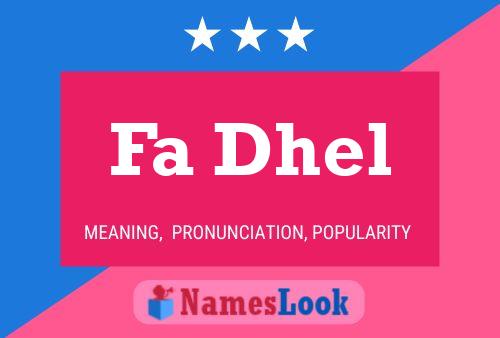 Póster del nombre Fa Dhel