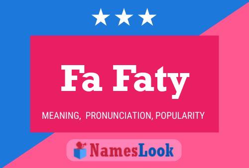 Póster del nombre Fa Faty