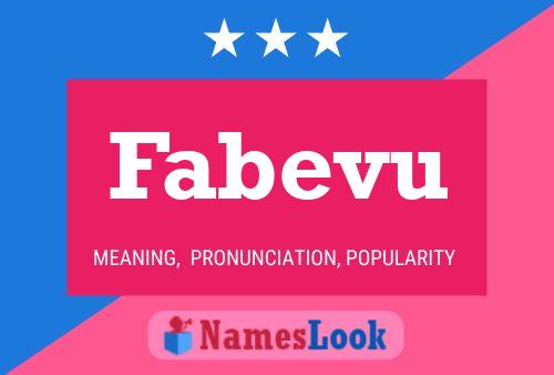 Póster del nombre Fabevu