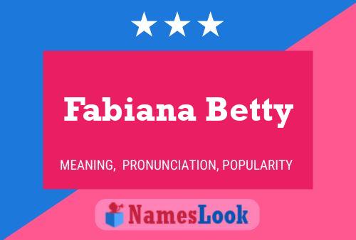 Póster del nombre Fabiana Betty