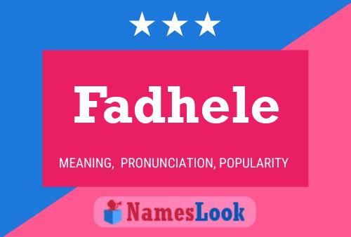 Póster del nombre Fadhele