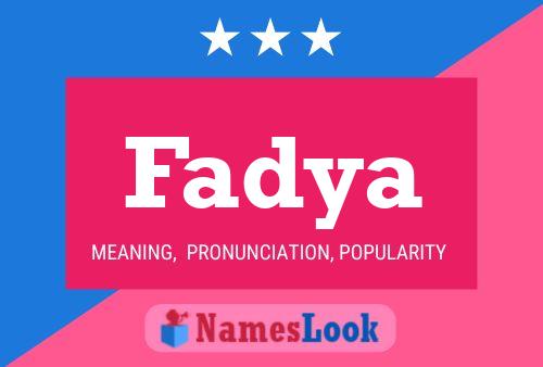 Póster del nombre Fadya