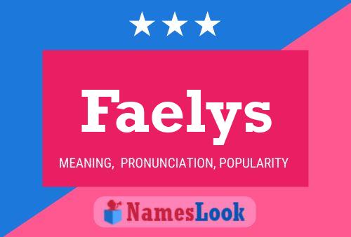 Póster del nombre Faelys