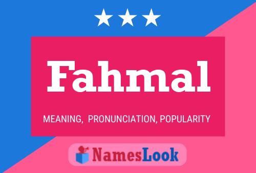 Póster del nombre Fahmal