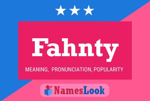 Póster del nombre Fahnty