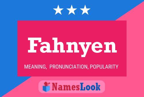 Póster del nombre Fahnyen