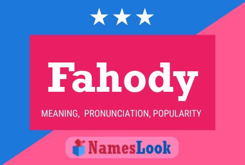 Póster del nombre Fahody