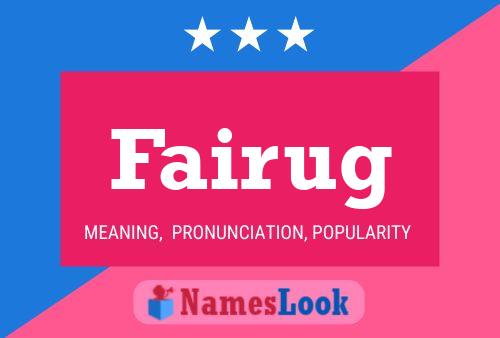 Póster del nombre Fairug