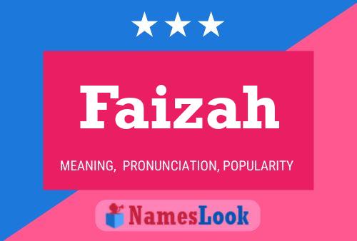 Póster del nombre Faizah