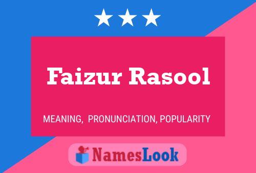 Póster del nombre Faizur Rasool