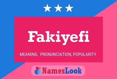 Póster del nombre Fakiyefi