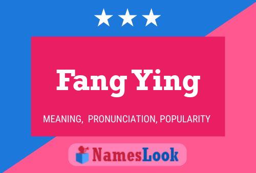 Póster del nombre Fang Ying