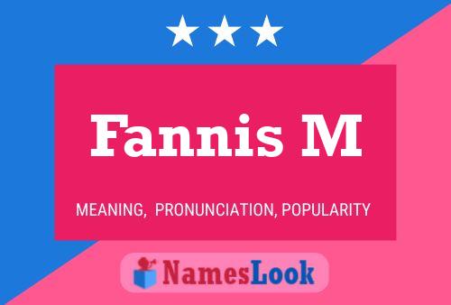 Póster del nombre Fannis M