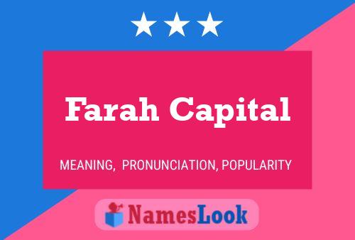 Póster del nombre Farah Capital