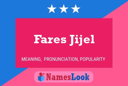 Póster del nombre Fares Jijel