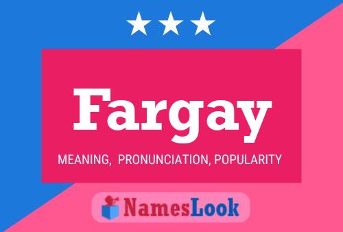 Póster del nombre Fargay