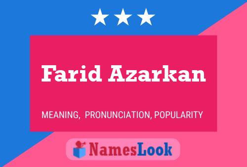 Póster del nombre Farid Azarkan