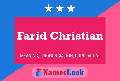 Póster del nombre Farid Christian