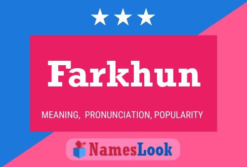 Póster del nombre Farkhun