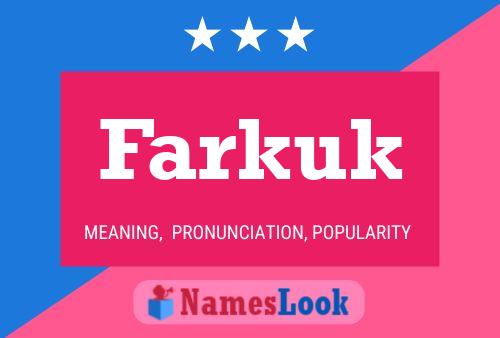 Póster del nombre Farkuk