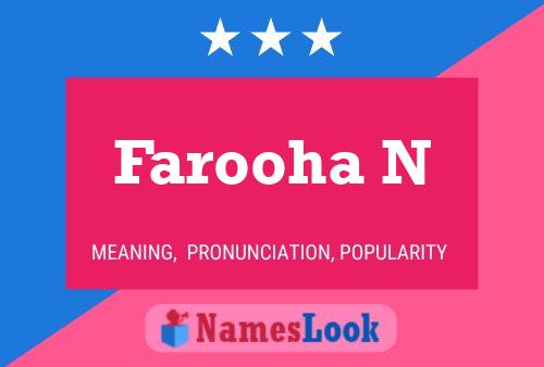 Póster del nombre Farooha N