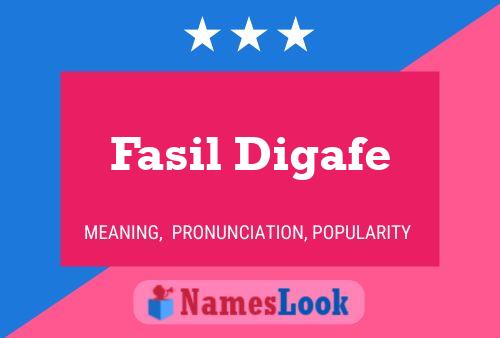 Póster del nombre Fasil Digafe