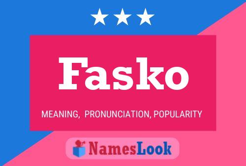 Póster del nombre Fasko