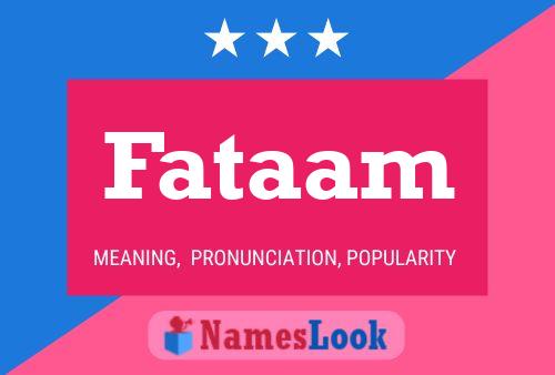 Póster del nombre Fataam