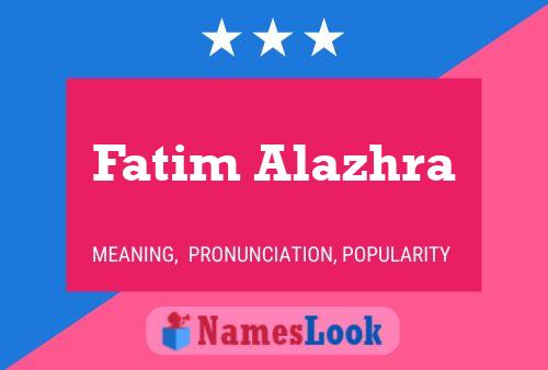 Póster del nombre Fatim Alazhra