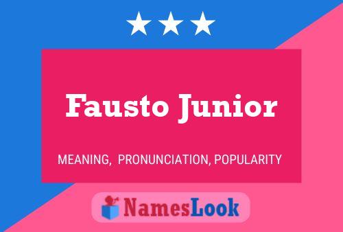 Póster del nombre Fausto Junior