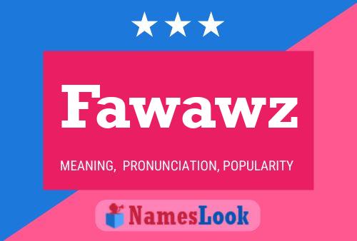 Póster del nombre Fawawz