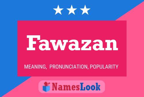 Póster del nombre Fawazan