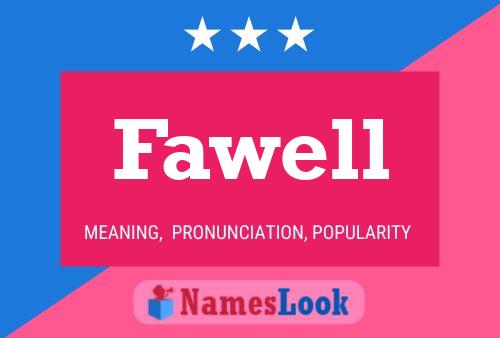 Póster del nombre Fawell