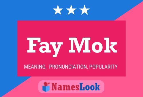 Póster del nombre Fay Mok