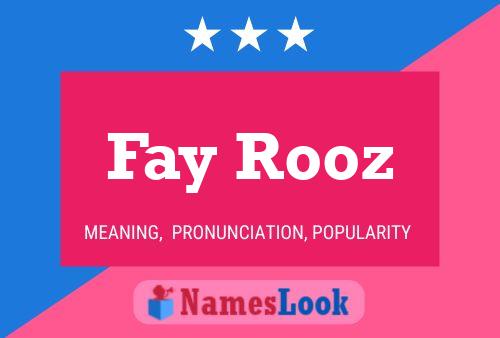 Póster del nombre Fay Rooz