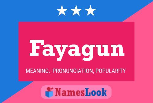 Póster del nombre Fayagun