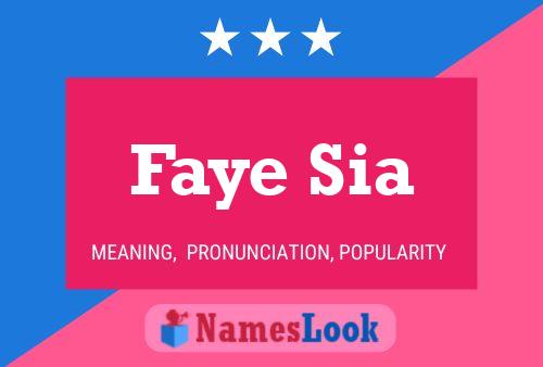 Póster del nombre Faye Sia