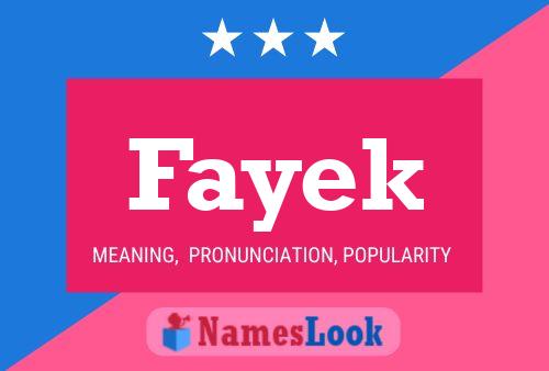 Póster del nombre Fayek