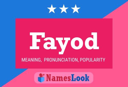 Póster del nombre Fayod