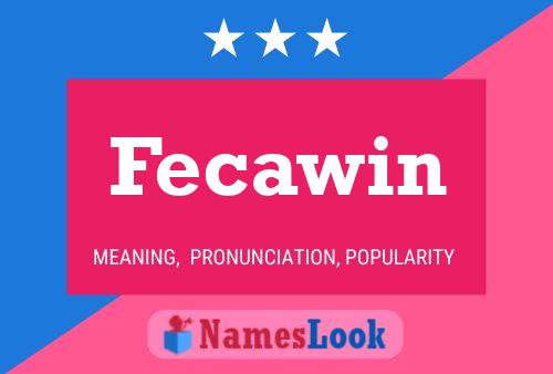 Póster del nombre Fecawin