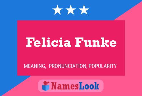 Póster del nombre Felicia Funke