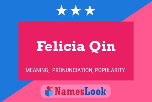 Póster del nombre Felicia Qin