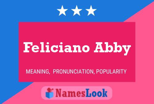 Póster del nombre Feliciano Abby