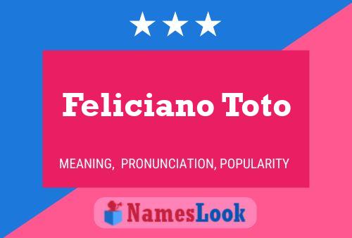 Póster del nombre Feliciano Toto