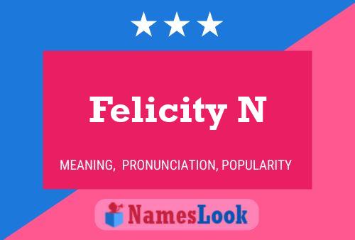 Póster del nombre Felicity N