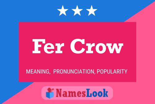 Póster del nombre Fer Crow