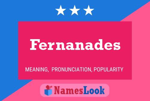 Póster del nombre Fernanades