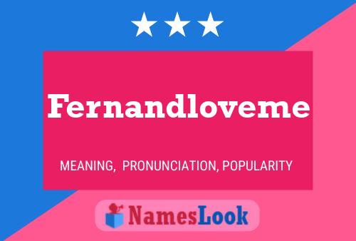 Póster del nombre Fernandloveme