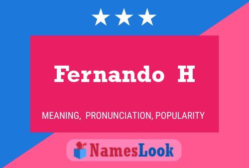 Póster del nombre Fernando  H